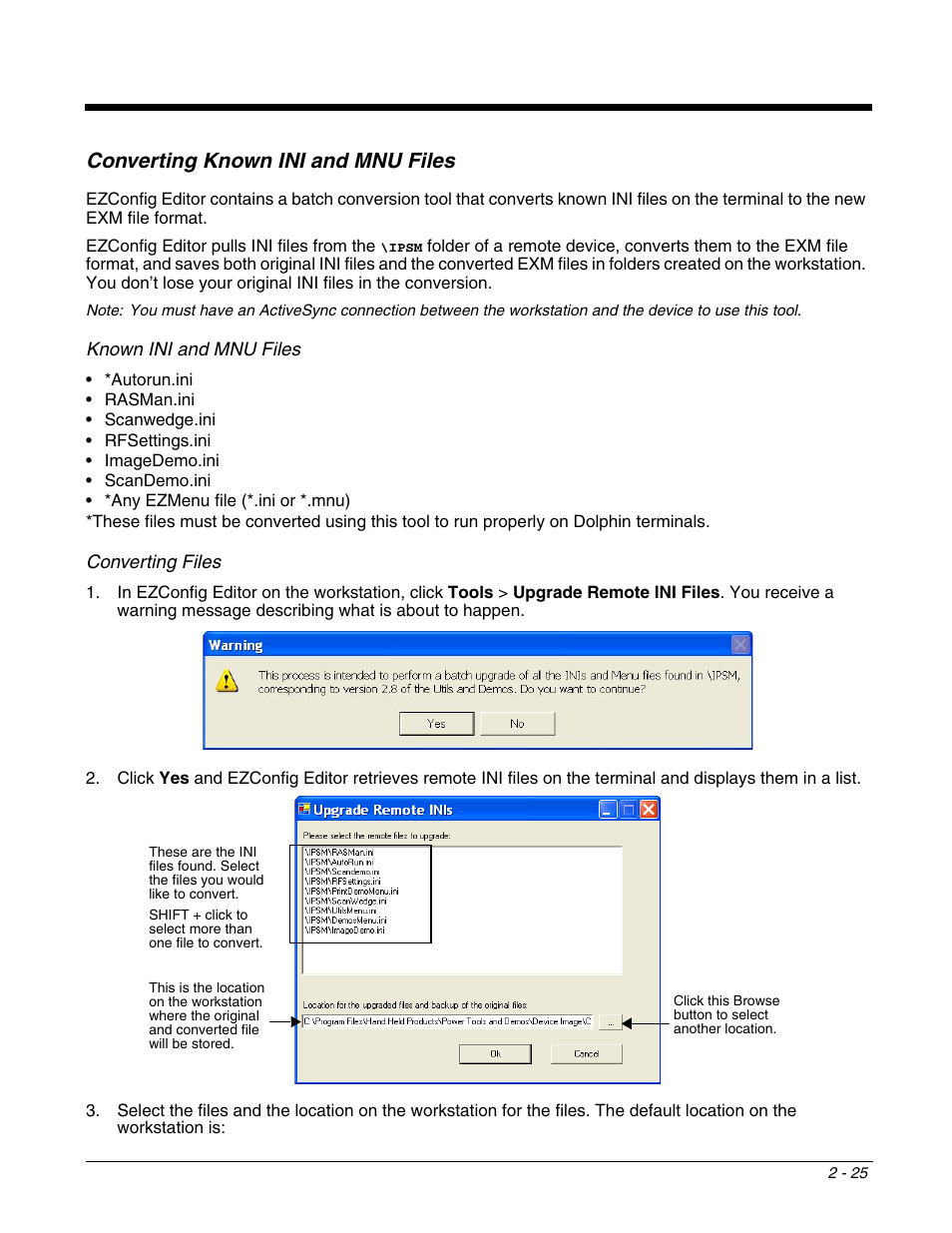 Converting known ini and mnu files, Converting known ini and mnu files -25, Onvert ini files to exm files | Original format. for a list of known files, see, Known ini, And mnu files, Exm files. for details, see | Dolphin Peripherals 6100 User Manual | Page 41 / 176