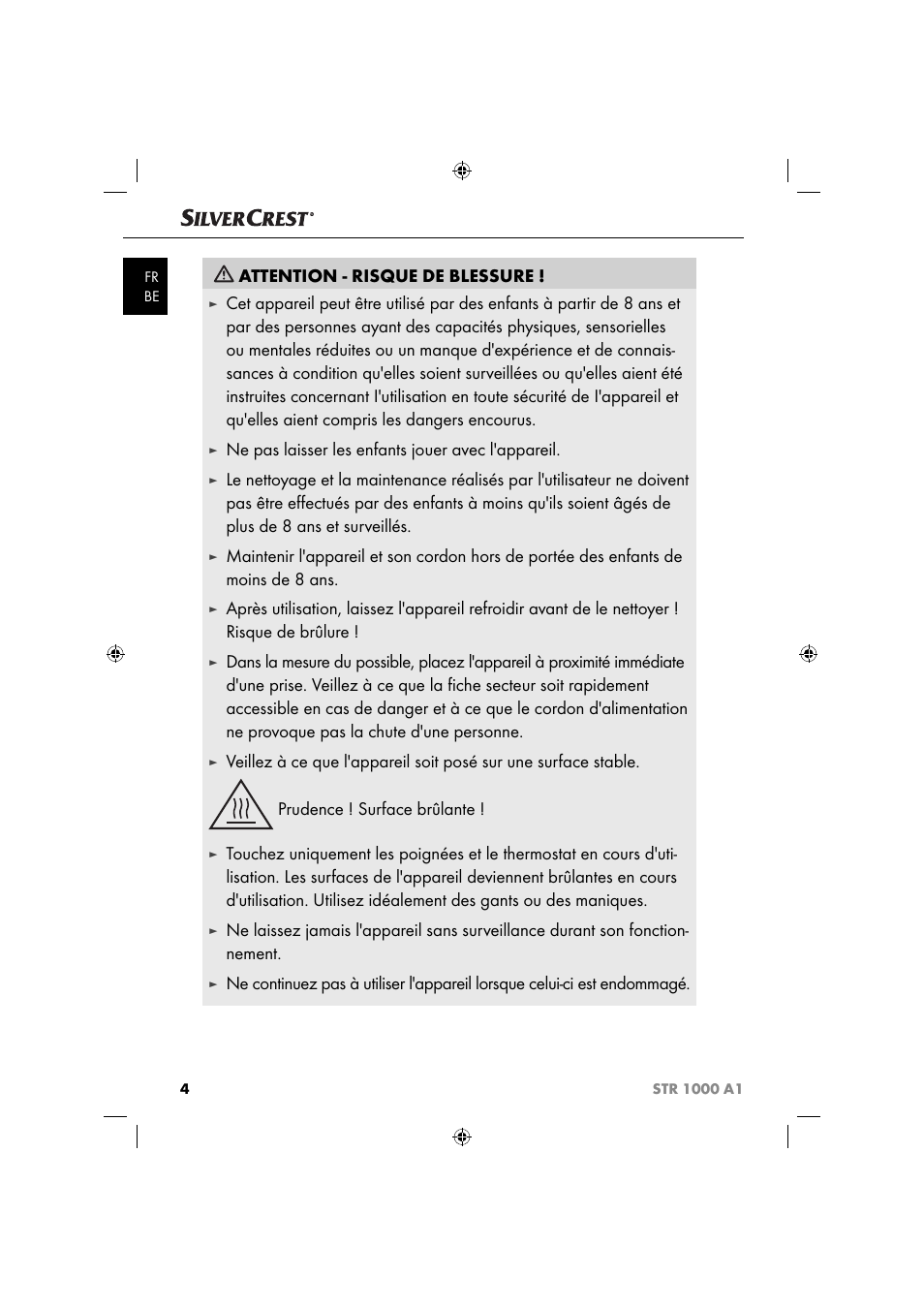 Attention - risque de blessure, Ne pas laisser les enfants jouer avec l'appareil | Silvercrest STR 1000 A1 User Manual | Page 7 / 34