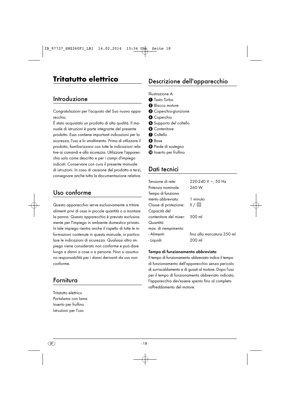 Tritatutto elettrico, Introduzione, Uso conforme | Fornitura, Descrizione dell'apparecchio, Dati tecnici | Silvercrest SMZ 260 F1 User Manual | Page 21 / 44