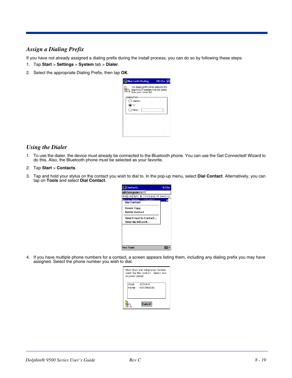 Assign a dialing prefix, Using the dialer | Dolphin Peripherals 9500 User Manual | Page 155 / 264