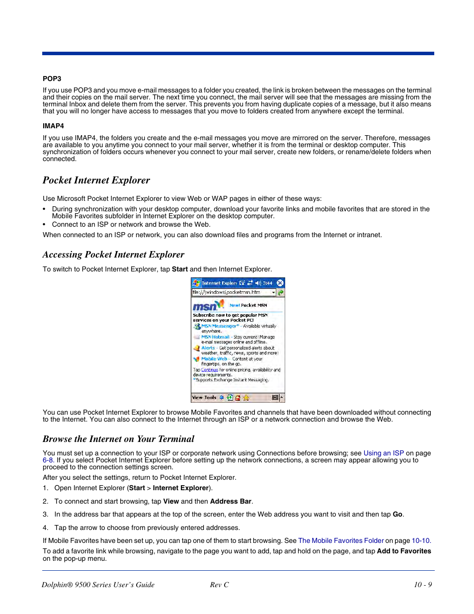 Pocket internet explorer, Pocket internet explorer -9, Th pocket internet explorer, see | Accessing pocket internet explorer, Browse the internet on your terminal | Dolphin Peripherals 9500 User Manual | Page 195 / 264