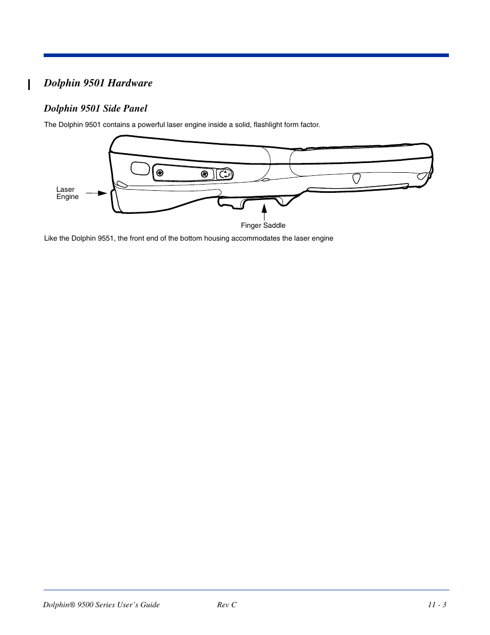 Dolphin 9501 hardware, Dolphin 9501 hardware -3, For details, see | Dolphin 9501 side panel, Functionality of a laser scanner. for details, see | Dolphin Peripherals 9500 User Manual | Page 207 / 264