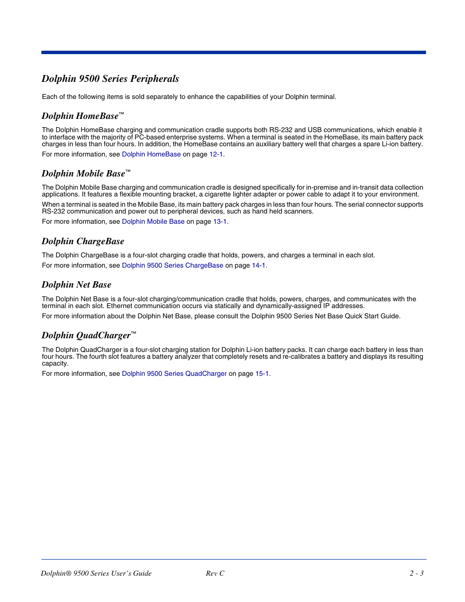 Dolphin 9500 series peripherals, Dolphin 9500 series peripherals -3, Dolphin | Homebase, Dolphin mobile base, Dolphin chargebase, Dolphin net base, Dolphin quadcharger | Dolphin Peripherals 9500 User Manual | Page 21 / 264