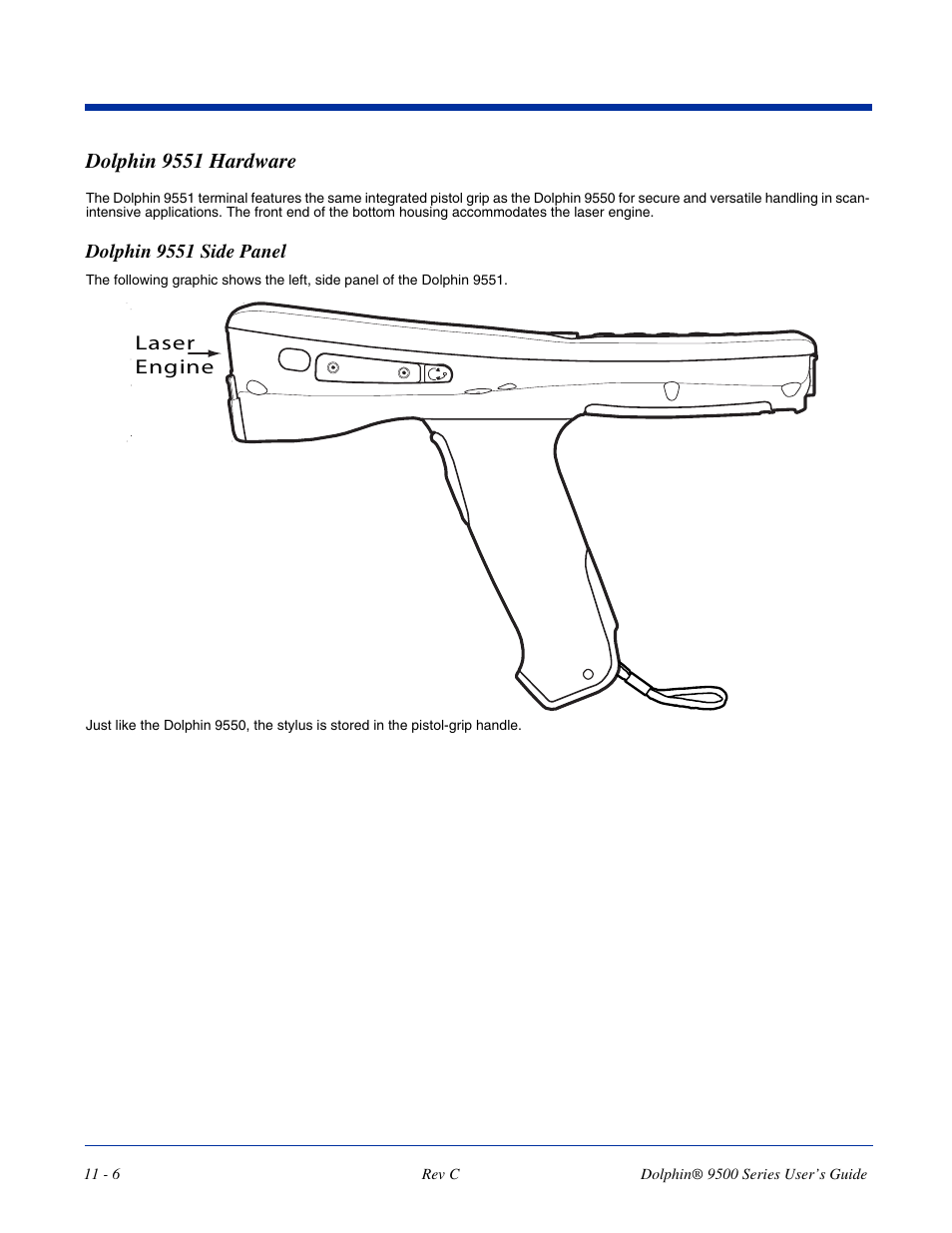 Dolphin 9551 hardware, Dolphin 9551 hardware -6, For details, see | R scanner. for details, see, Laser engine | Dolphin Peripherals 9500 User Manual | Page 210 / 264