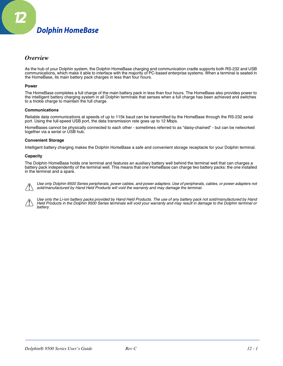 Dolphin homebase, Overview, Chapter 12 - dolphin homebase | Overview -1, For more information, see, Mmunication peripherals, see, 1 or | Dolphin Peripherals 9500 User Manual | Page 213 / 264