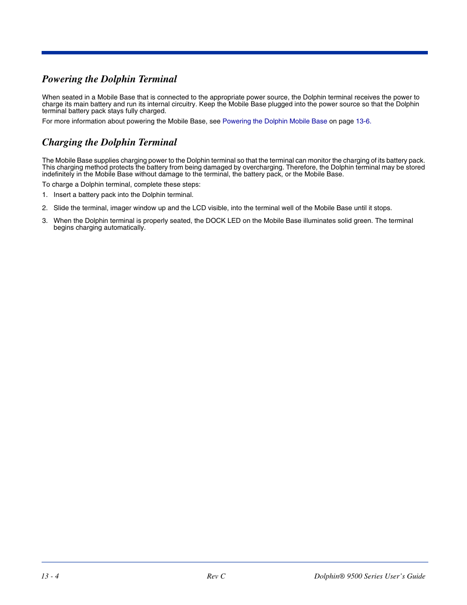 Powering the dolphin terminal, Charging the dolphin terminal | Dolphin Peripherals 9500 User Manual | Page 228 / 264