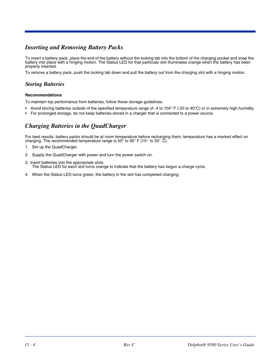 Inserting and removing battery packs, Charging batteries in the quadcharger, The dolphin quadcharger - see | Storing batteries | Dolphin Peripherals 9500 User Manual | Page 246 / 264