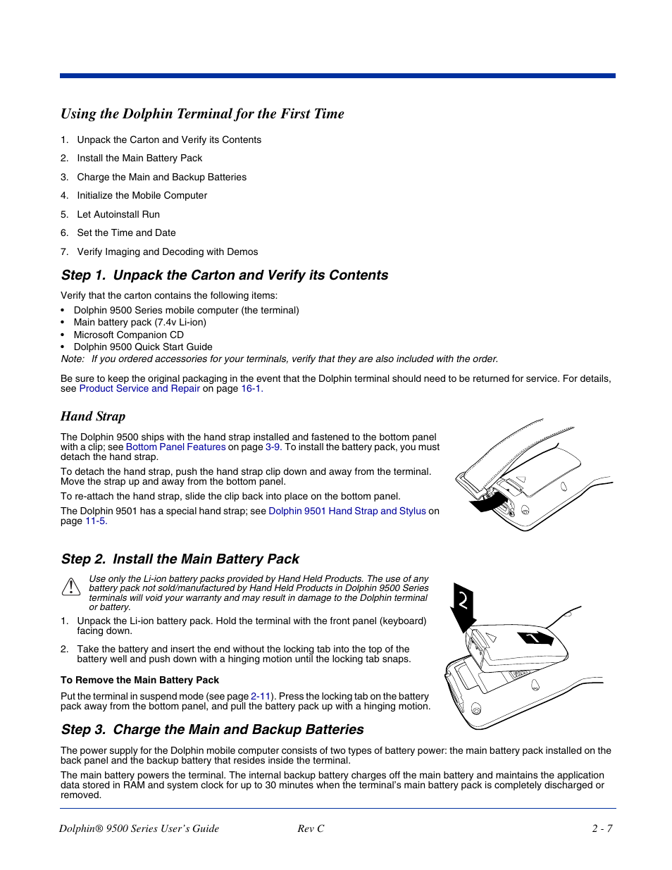 Using the dolphin terminal for the first time, Using the dolphin terminal for the first time -7, Step 1. unpack the carton and verify its contents | Hand strap, Step 2. install the main battery pack, Step 3. charge the main and backup batteries | Dolphin Peripherals 9500 User Manual | Page 25 / 264