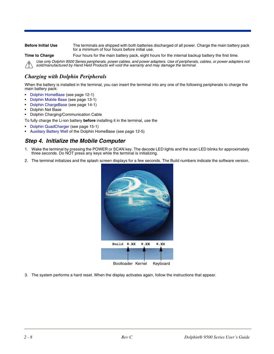 Charging with dolphin peripherals, Charging with dolphin peripherals -8, Initialize the mobile computer | Step 4. initialize the mobile computer | Dolphin Peripherals 9500 User Manual | Page 26 / 264