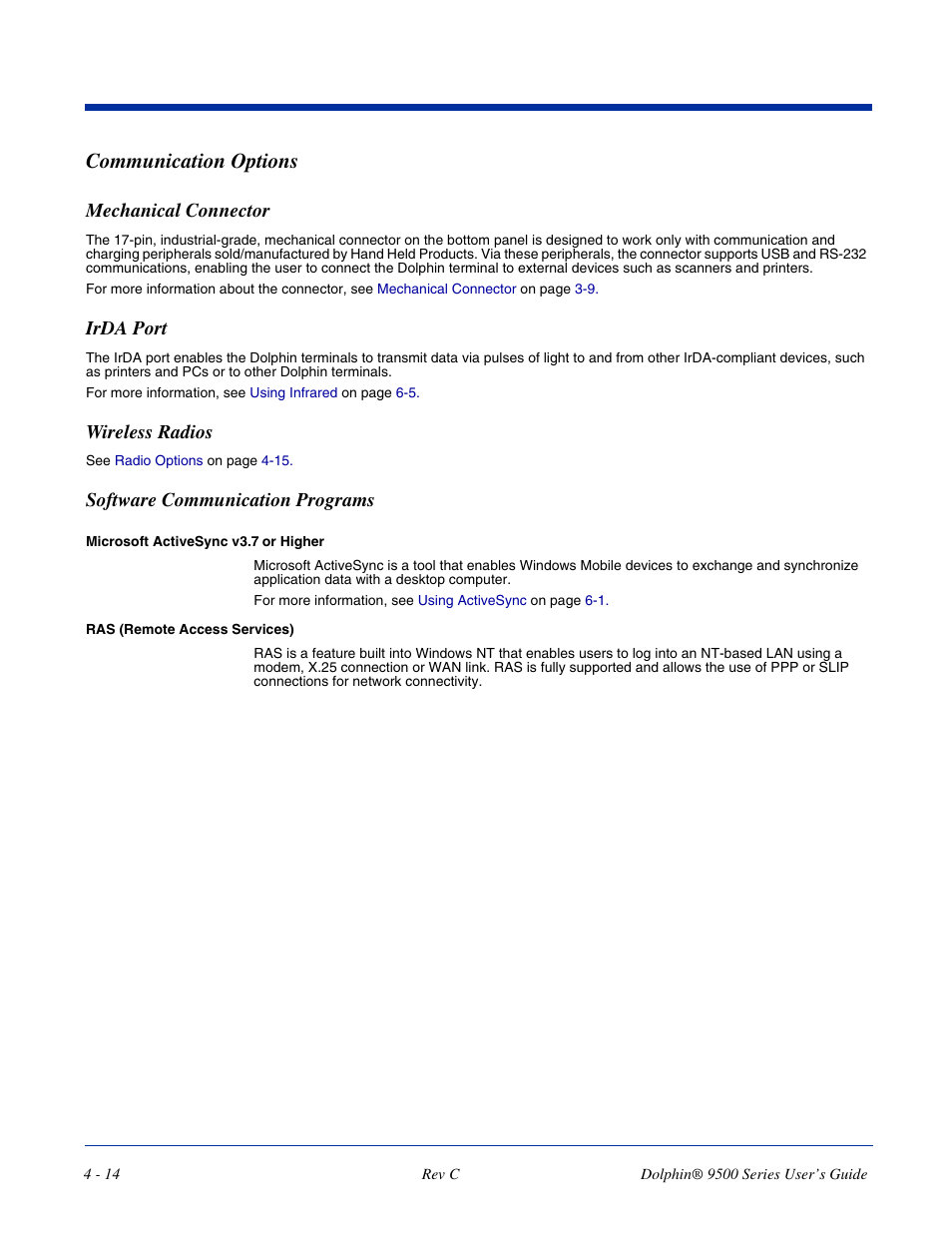 Communication options, Communication options -14, Mechanical connector | Irda port, Wireless radios, Software communication programs | Dolphin Peripherals 9500 User Manual | Page 58 / 264