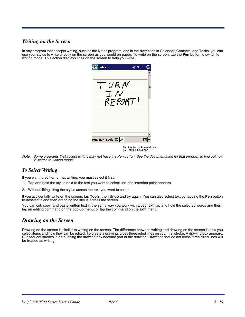 Writing on the screen, Drawing on the screen | Dolphin Peripherals 9500 User Manual | Page 63 / 264