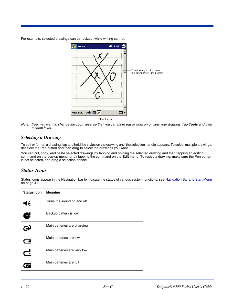 Status icons, Status icons -20, Bout these icons, see | Selecting a drawing | Dolphin Peripherals 9500 User Manual | Page 64 / 264