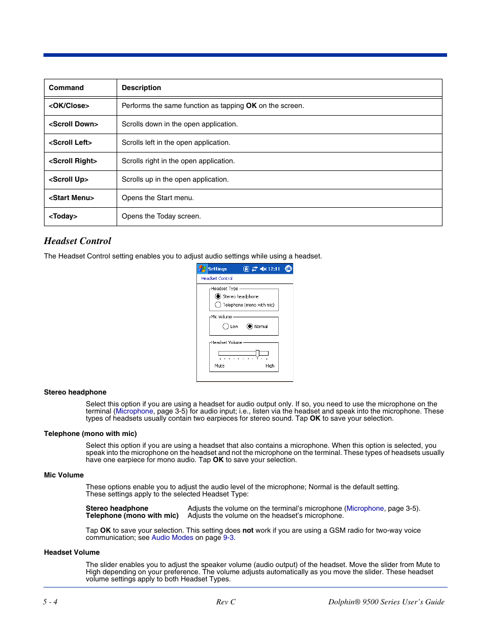 Headset control, Headset control -4, The headset. for more information, see | Dolphin Peripherals 9500 User Manual | Page 70 / 264