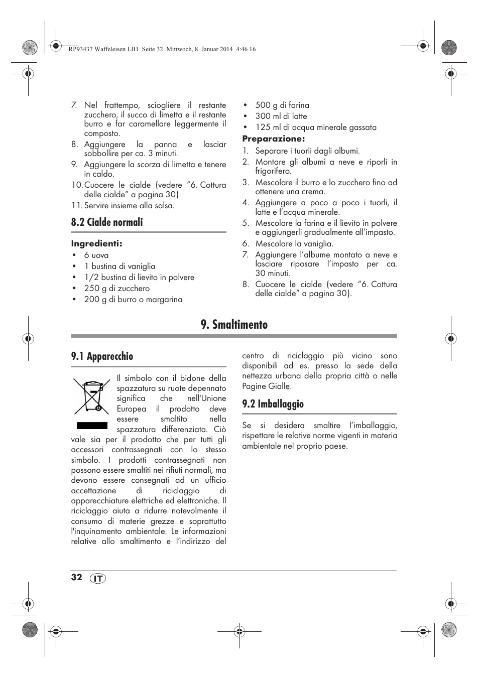 Smaltimento, 2 cialde normali, 1 apparecchio | 2 imballaggio | Silvercrest SWEK 800 A1 User Manual | Page 34 / 58