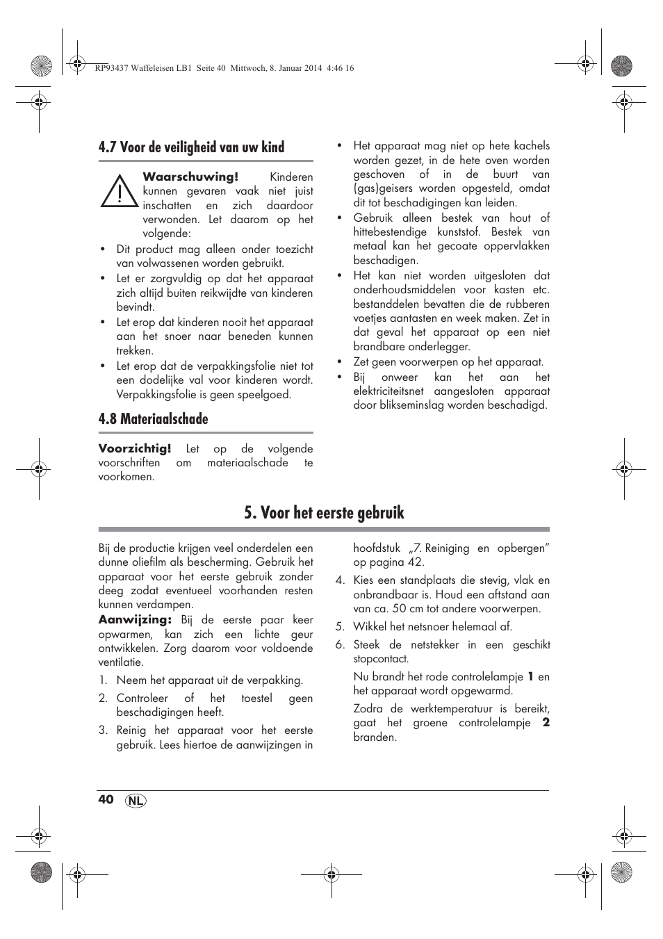 Voor het eerste gebruik, 7 voor de veiligheid van uw kind, 8 materiaalschade | Silvercrest SWEK 800 A1 User Manual | Page 42 / 58