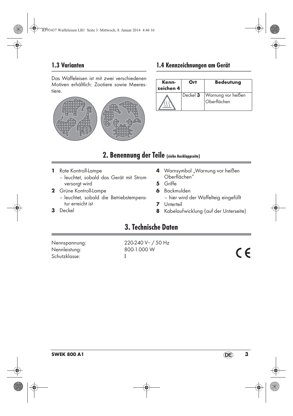 Benennung der teile, Technische daten, 3 varianten | 4 kennzeichnungen am gerät | Silvercrest SWEK 800 A1 User Manual | Page 5 / 58