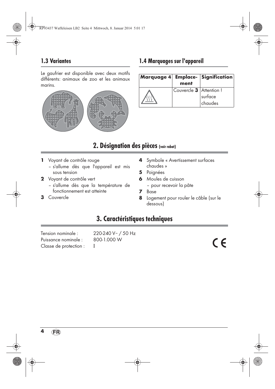 Désignation des pièces, Caractéristiques techniques, 3 variantes | 4 marquages sur l'appareil | Silvercrest SWEK 800 A1 User Manual | Page 6 / 50