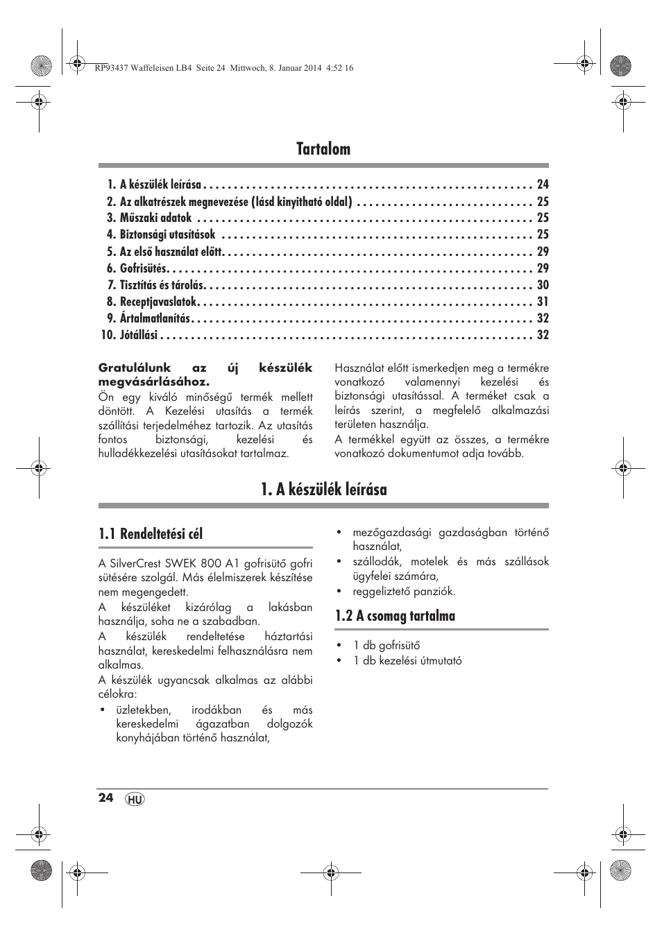 Tartalom, A készülék leírása, 1 rendeltetési cél | 2 a csomag tartalma | Silvercrest SWEK 800 A1 User Manual | Page 26 / 78