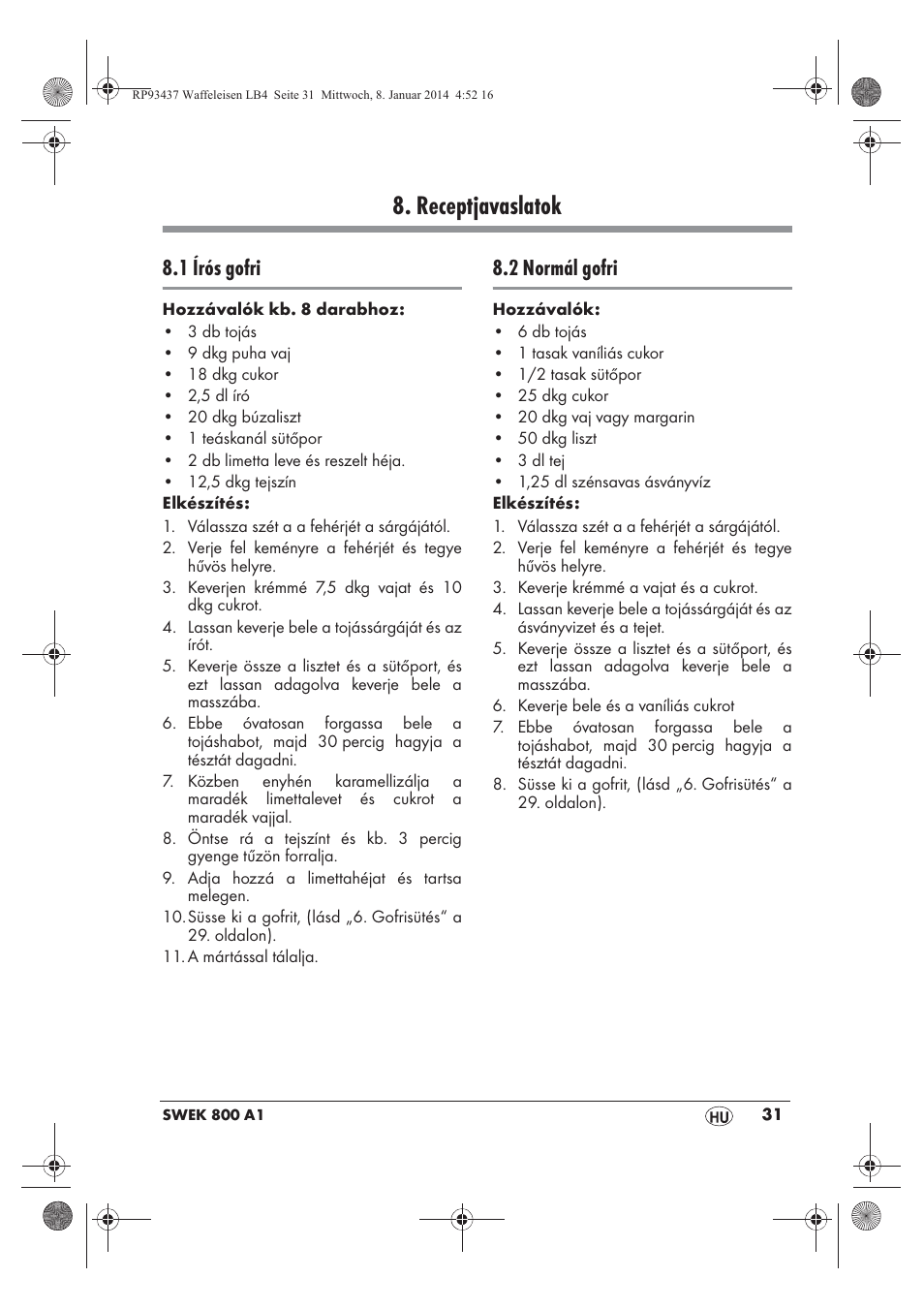 Receptjavaslatok, 1 írós gofri, 2 normál gofri | Silvercrest SWEK 800 A1 User Manual | Page 33 / 78