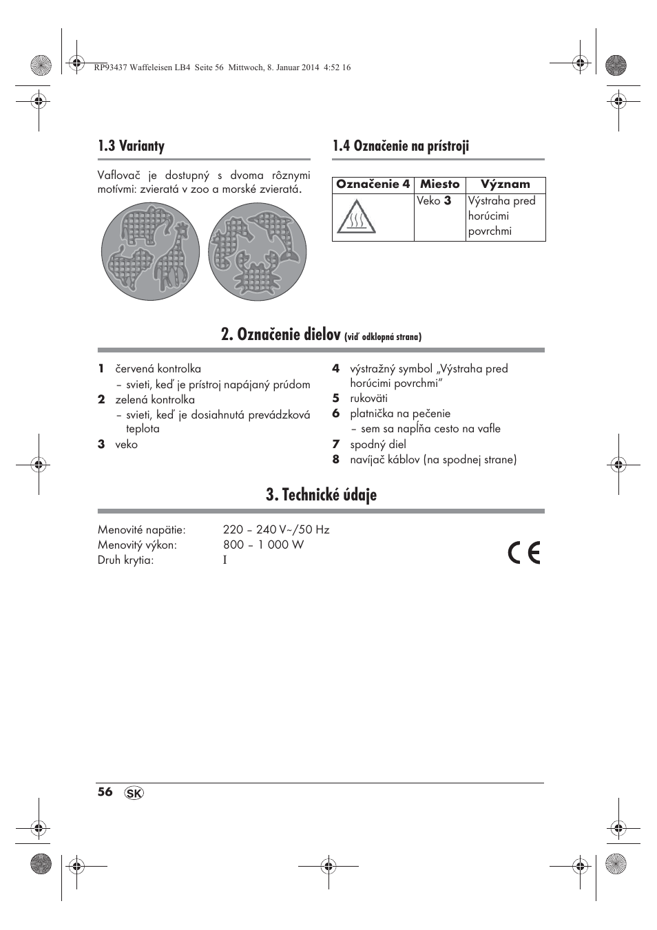 Označenie dielov, Technické údaje, 3 varianty | 4 označenie na prístroji | Silvercrest SWEK 800 A1 User Manual | Page 58 / 78