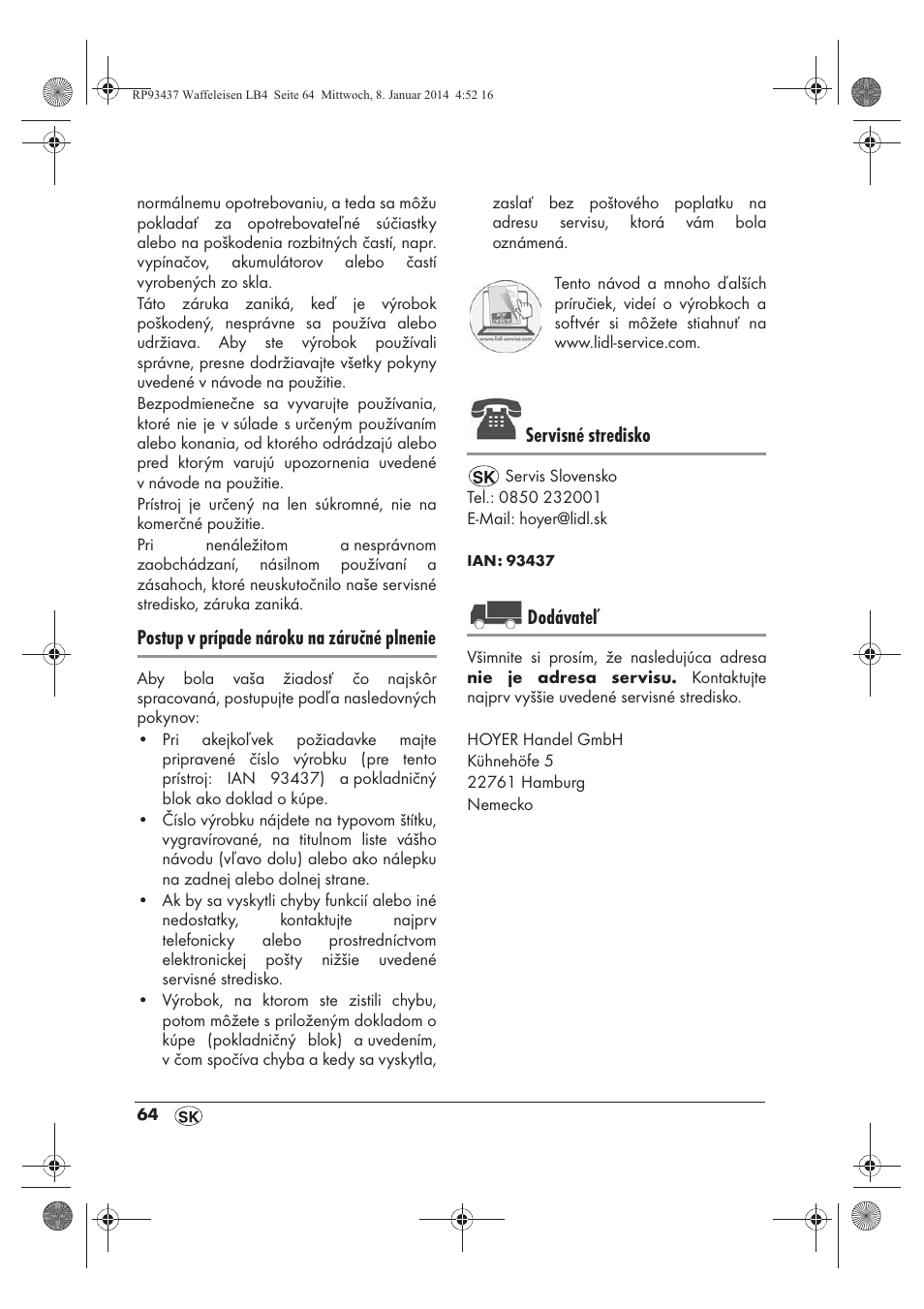 Postup v prípade nároku na záručné plnenie, Servisné stredisko, Dodávateľ | Silvercrest SWEK 800 A1 User Manual | Page 66 / 78