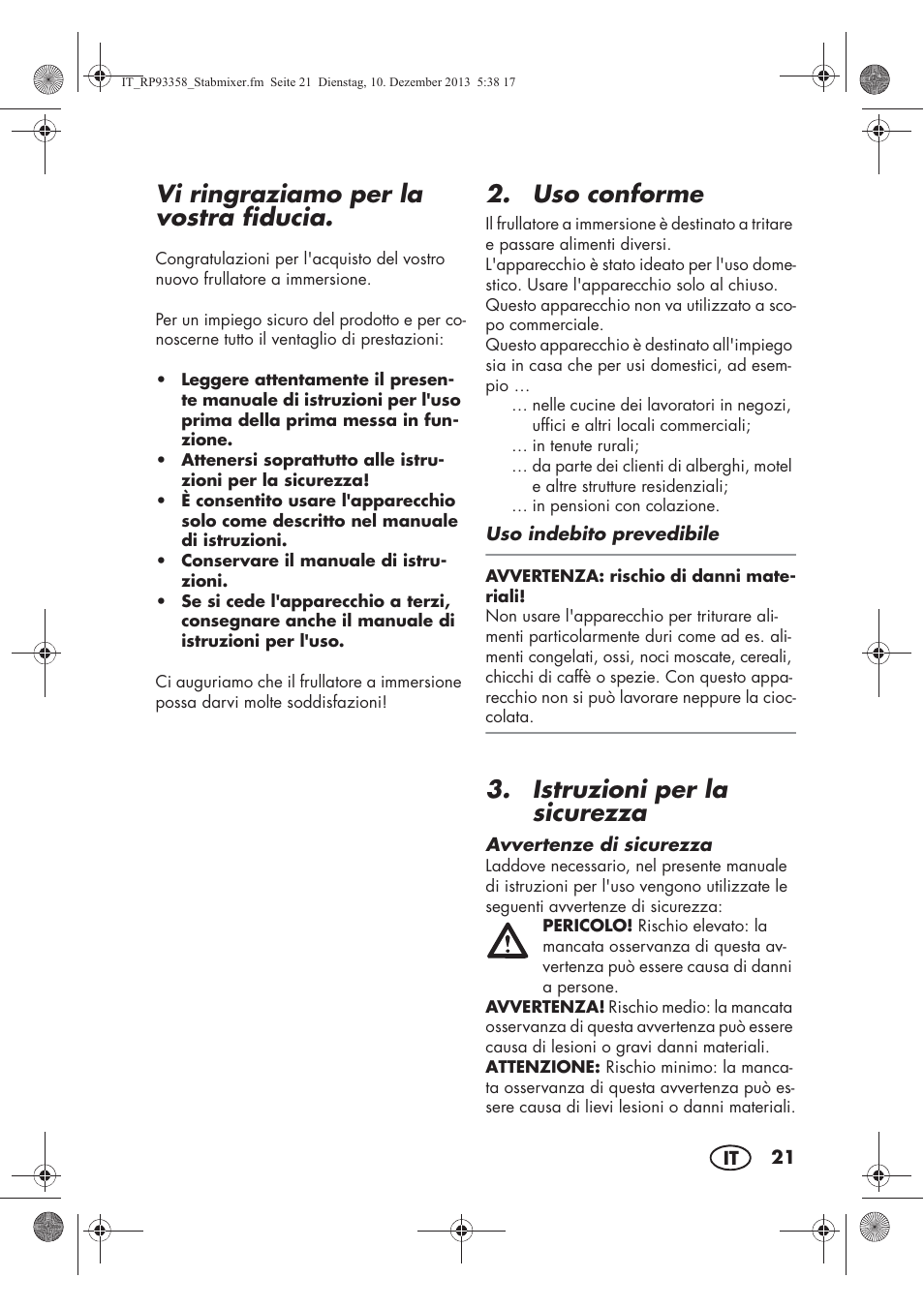 Vi ringraziamo per la vostra fiducia, Uso conforme, Istruzioni per la sicurezza | Silvercrest SSM 300 A1 User Manual | Page 23 / 46