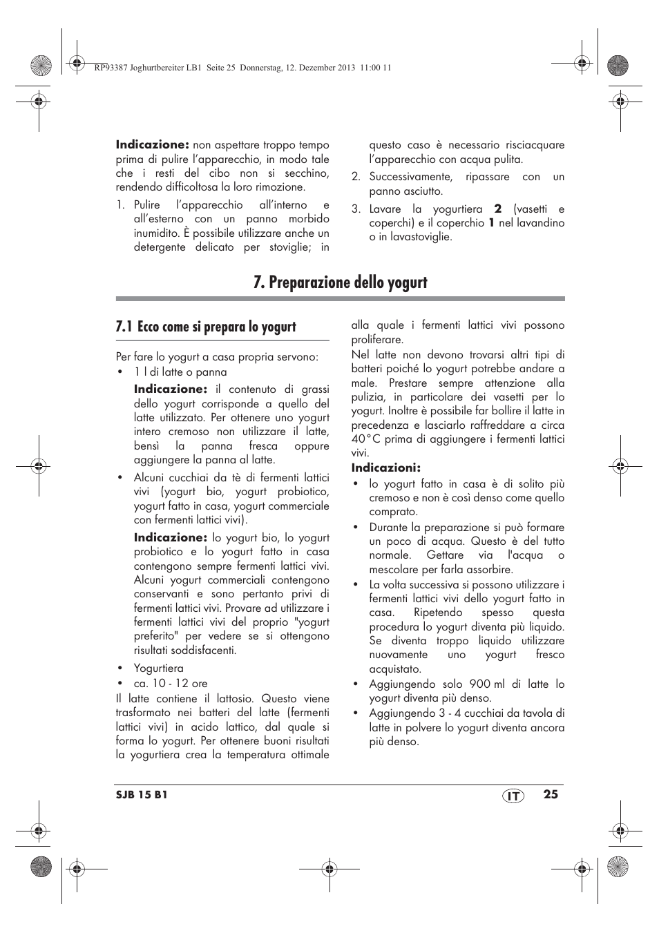 Preparazione dello yogurt, 1 ecco come si prepara lo yogurt | Silvercrest SJB 15 B1 User Manual | Page 27 / 50