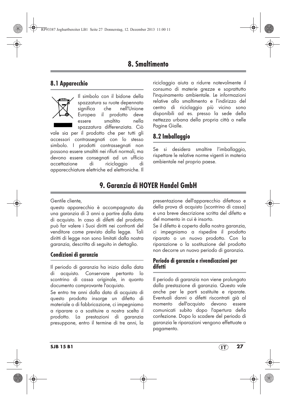 Smaltimento, Garanzia di hoyer handel gmbh | Silvercrest SJB 15 B1 User Manual | Page 29 / 50