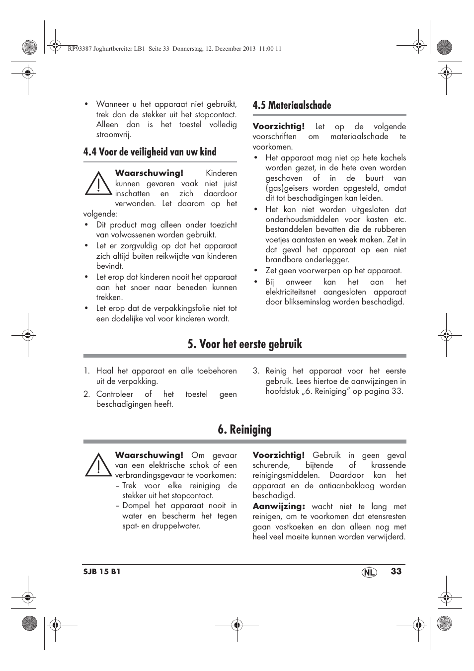 Voor het eerste gebruik, Reiniging, 4 voor de veiligheid van uw kind | 5 materiaalschade | Silvercrest SJB 15 B1 User Manual | Page 35 / 50