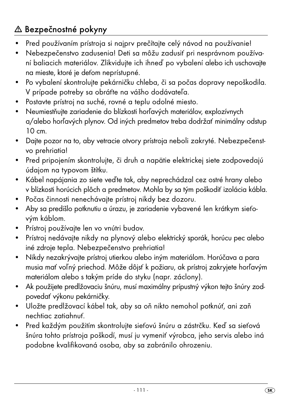 Bezpečnostné pokyny | Silvercrest BREAD MAKER SBB 850 A1 User Manual | Page 114 / 160