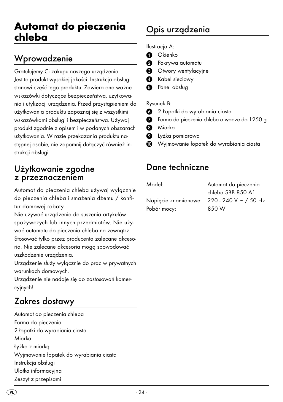 Automat do pieczenia chleba, Wprowadzenie, Użytkowanie zgodne z przeznaczeniem | Zakres dostawy, Opis urządzenia, Dane techniczne | Silvercrest BREAD MAKER SBB 850 A1 User Manual | Page 27 / 160