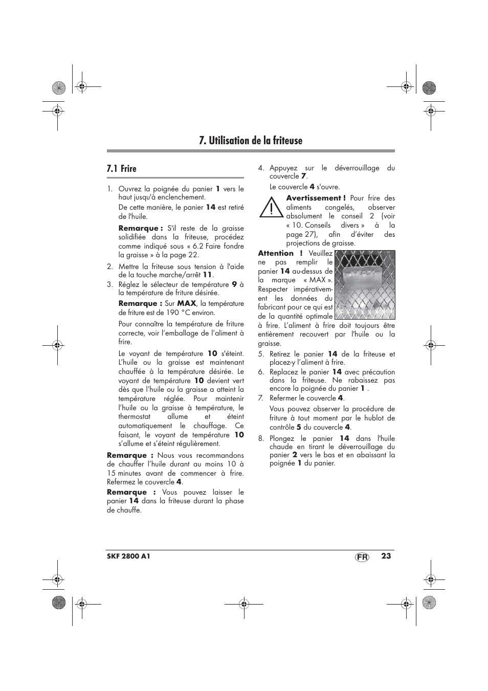 Utilisation de la friteuse, 1 frire | Silvercrest SKF 2800 A1 User Manual | Page 25 / 74