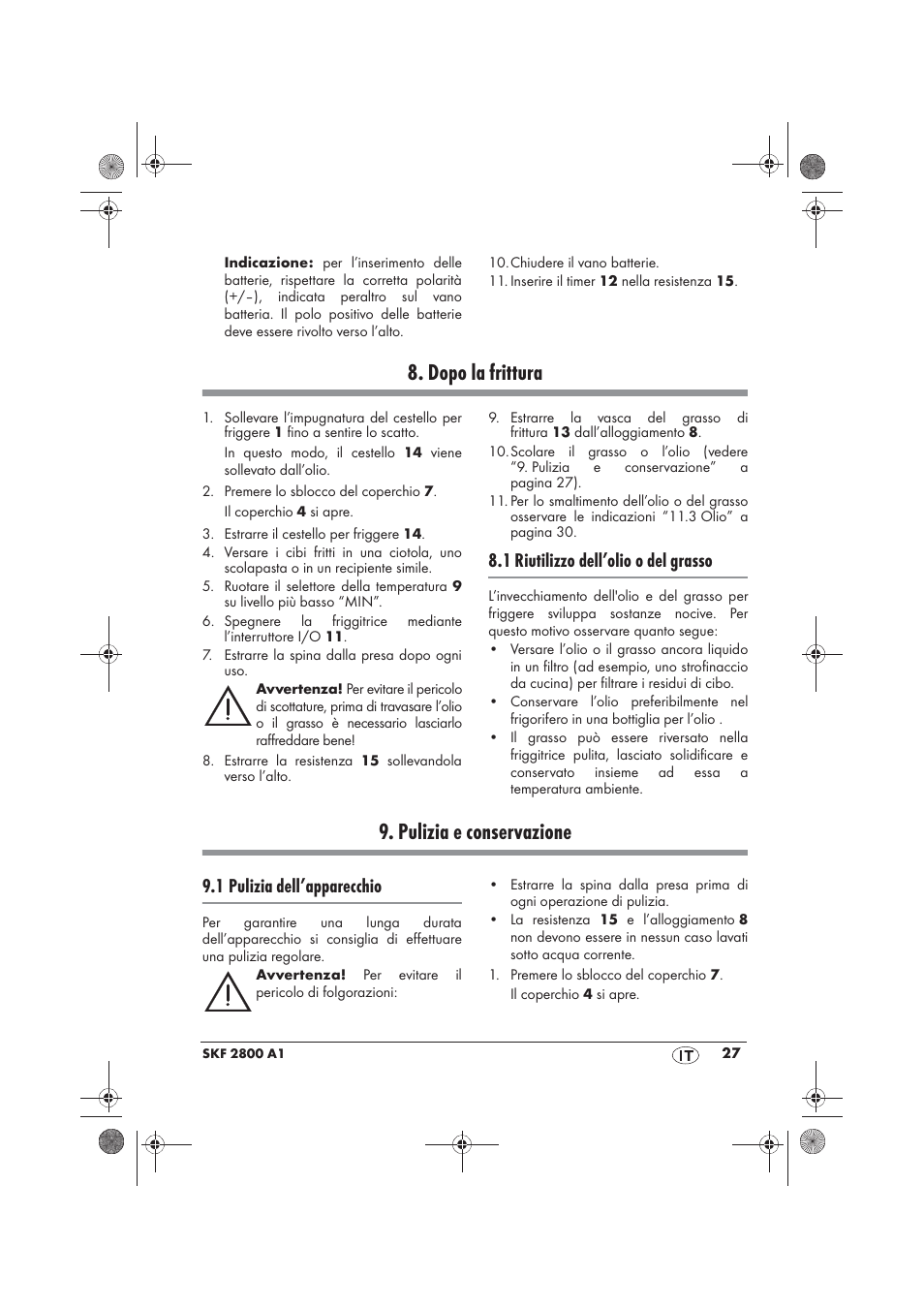 Dopo la frittura, Pulizia e conservazione, 1 riutilizzo dell’olio o del grasso | 1 pulizia dell’apparecchio | Silvercrest SKF 2800 A1 User Manual | Page 29 / 78