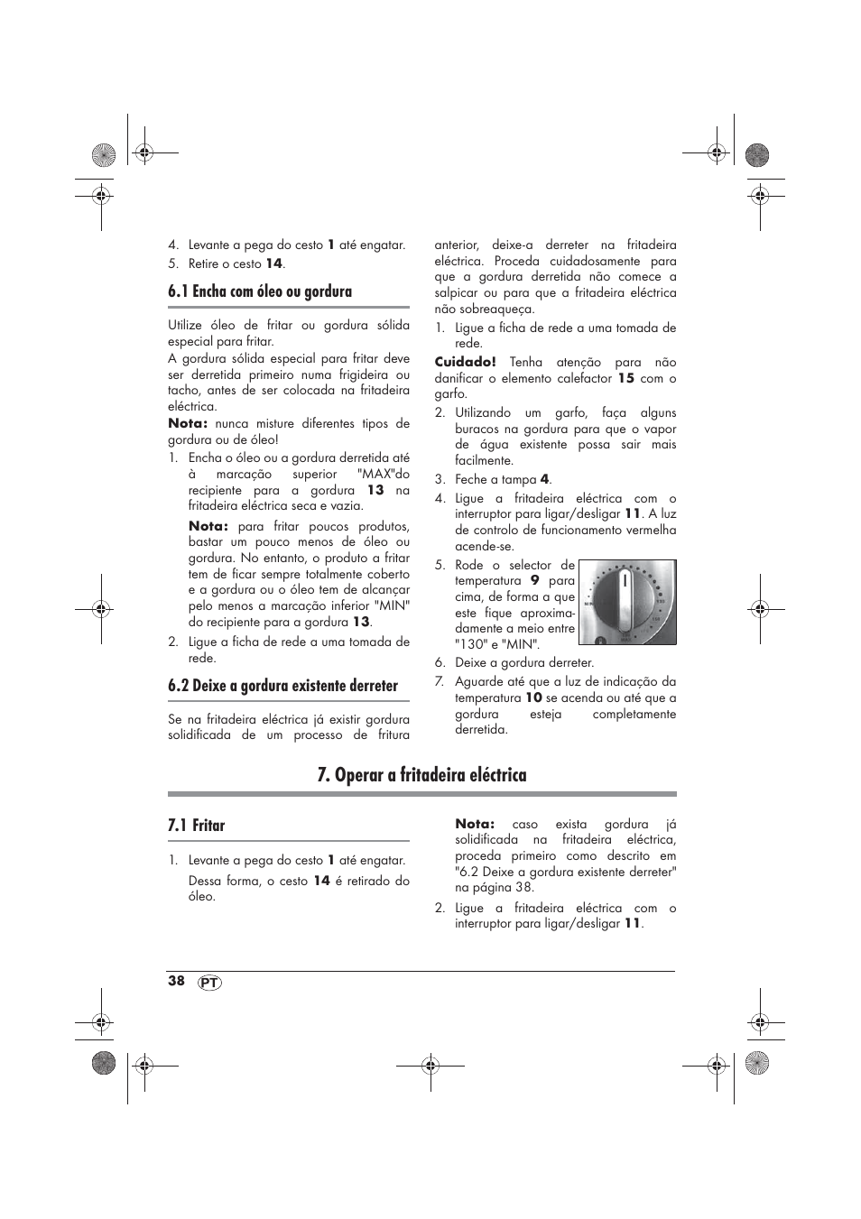 Operar a fritadeira eléctrica, 1 encha com óleo ou gordura, 2 deixe a gordura existente derreter | 1 fritar | Silvercrest SKF 2800 A1 User Manual | Page 40 / 78