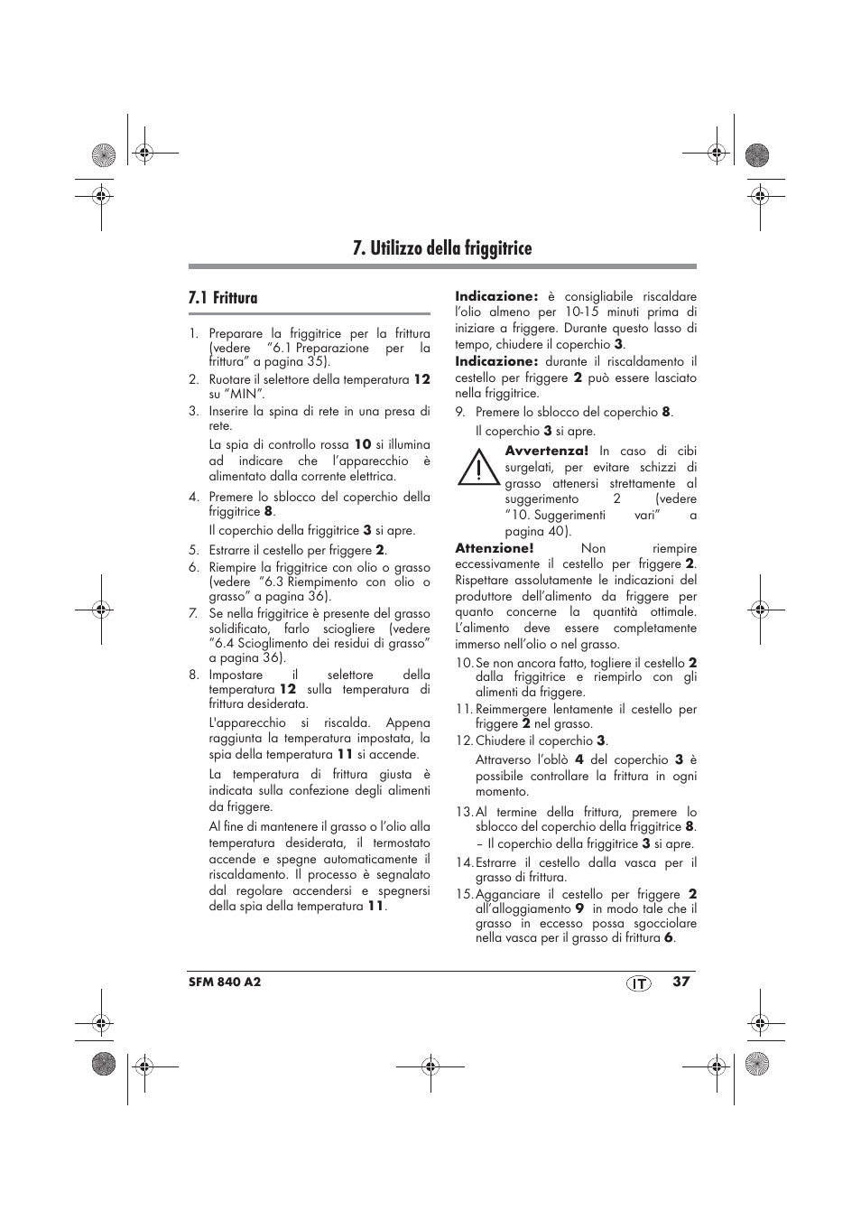 Utilizzo della friggitrice, 1 frittura | Silvercrest SFM 840 A2 User Manual | Page 39 / 74