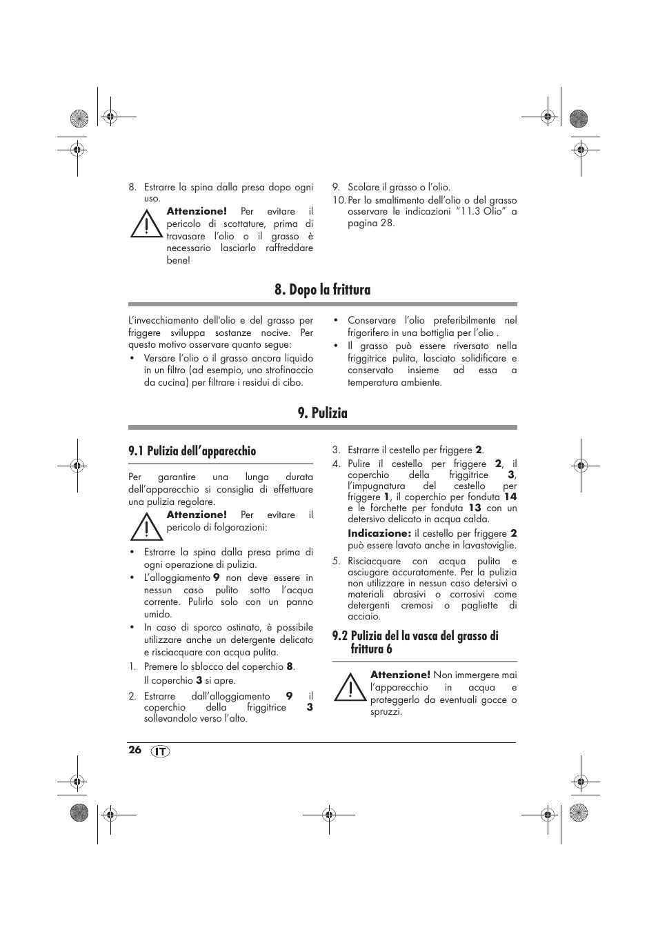 Dopo la frittura, Pulizia, 1 pulizia dell’apparecchio | 2 pulizia del la vasca del grasso di frittura 6 | Silvercrest SFM 840 A2 User Manual | Page 28 / 74