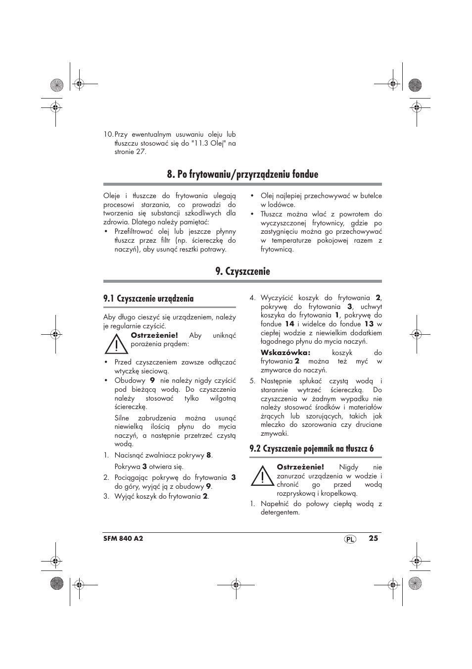 Po frytowaniu/przyrządzeniu fondue, Czyszczenie, 1 czyszczenie urządzenia | 2 czyszczenie pojemnik na tłuszcz 6 | Silvercrest SFM 840 A2 User Manual | Page 27 / 98