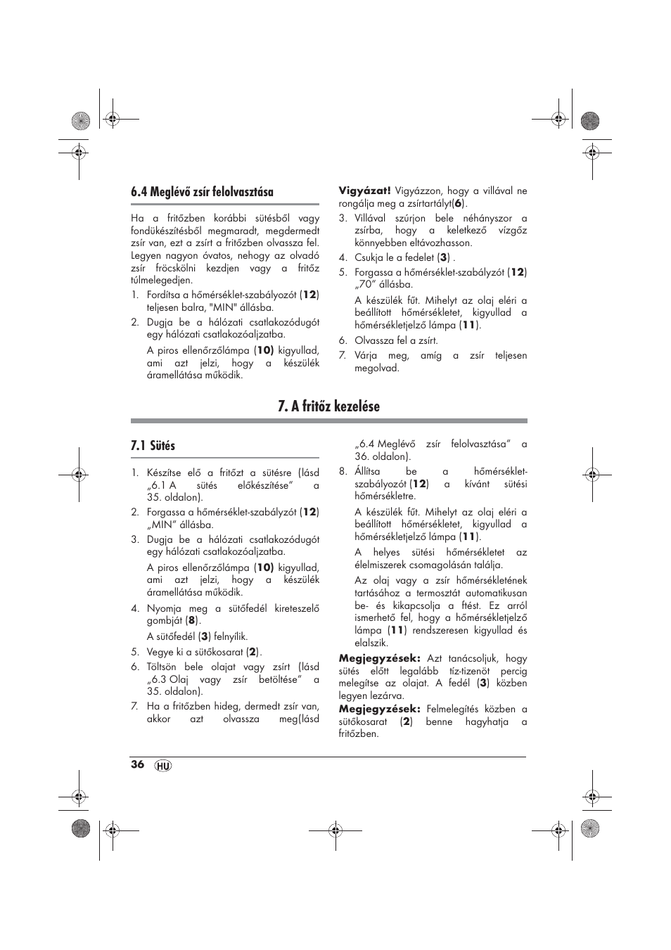 A fritőz kezelése, 4 meglévő zsír felolvasztása, 1 sütés | Silvercrest SFM 840 A2 User Manual | Page 38 / 98