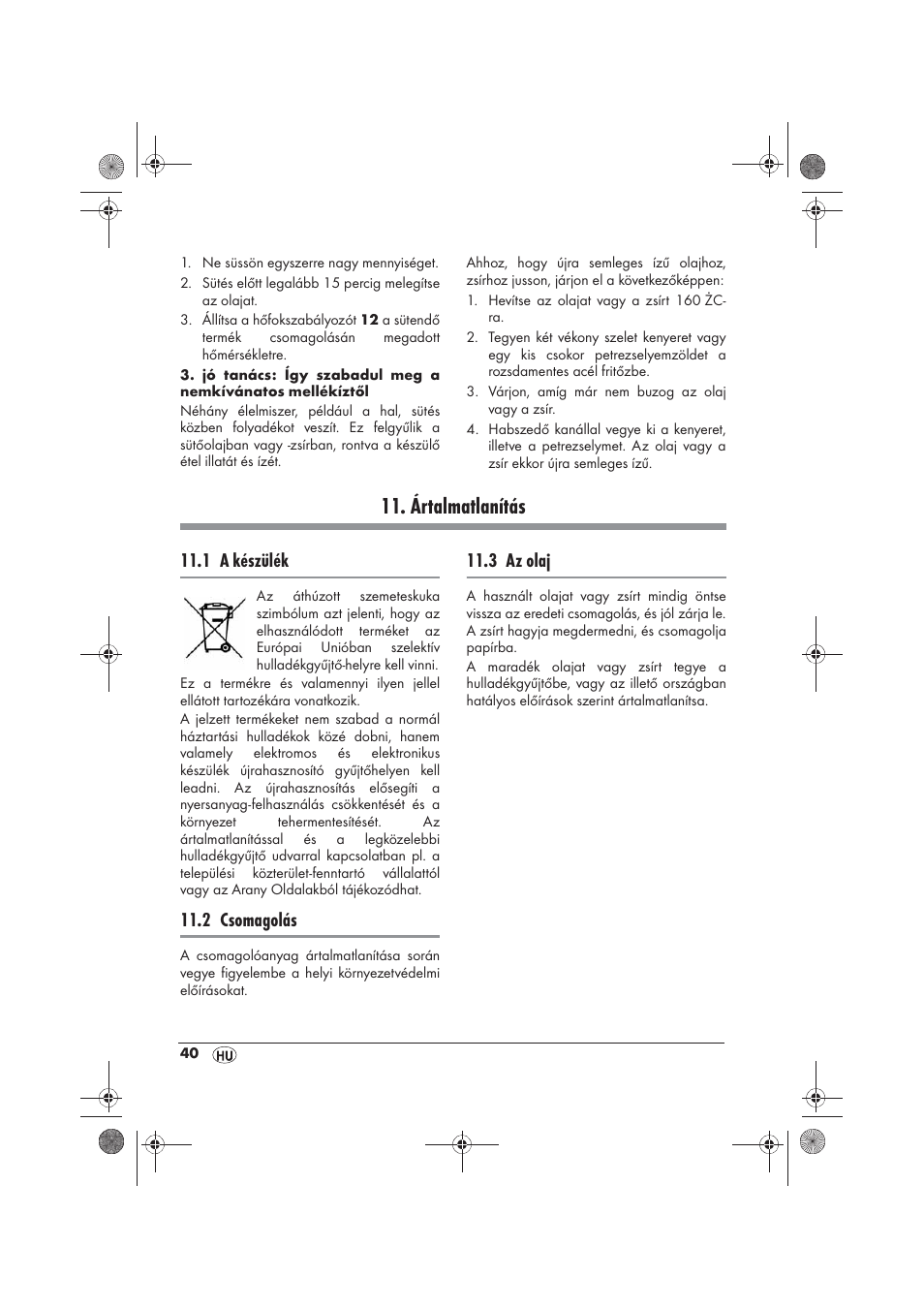 Ártalmatlanítás, 1 a készülék, 2 csomagolás | 3 az olaj | Silvercrest SFM 840 A2 User Manual | Page 42 / 98