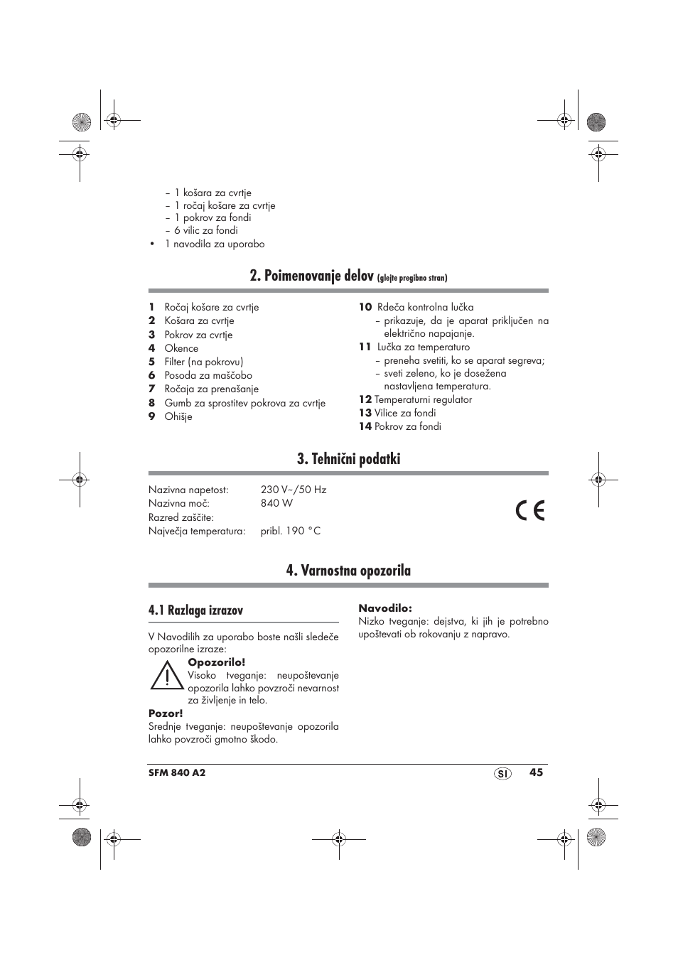 Poimenovanje delov, Tehnični podatki, Varnostna opozorila | 1 razlaga izrazov | Silvercrest SFM 840 A2 User Manual | Page 47 / 98