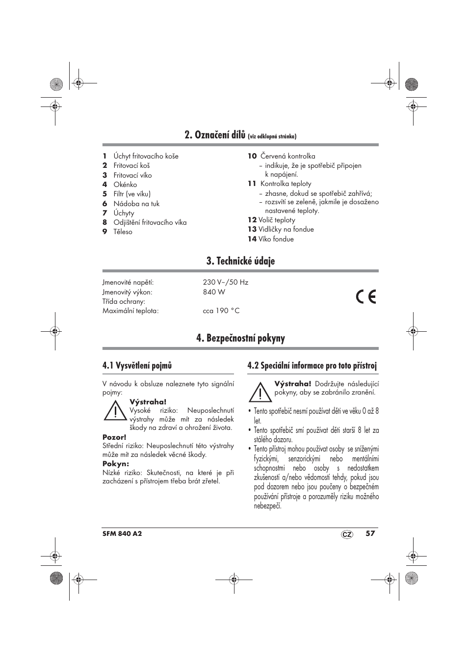 Označení dílů, Technické údaje, Bezpečnostní pokyny | 1 vysvětlení pojmů, 2 speciální informace pro toto přístroj | Silvercrest SFM 840 A2 User Manual | Page 59 / 98