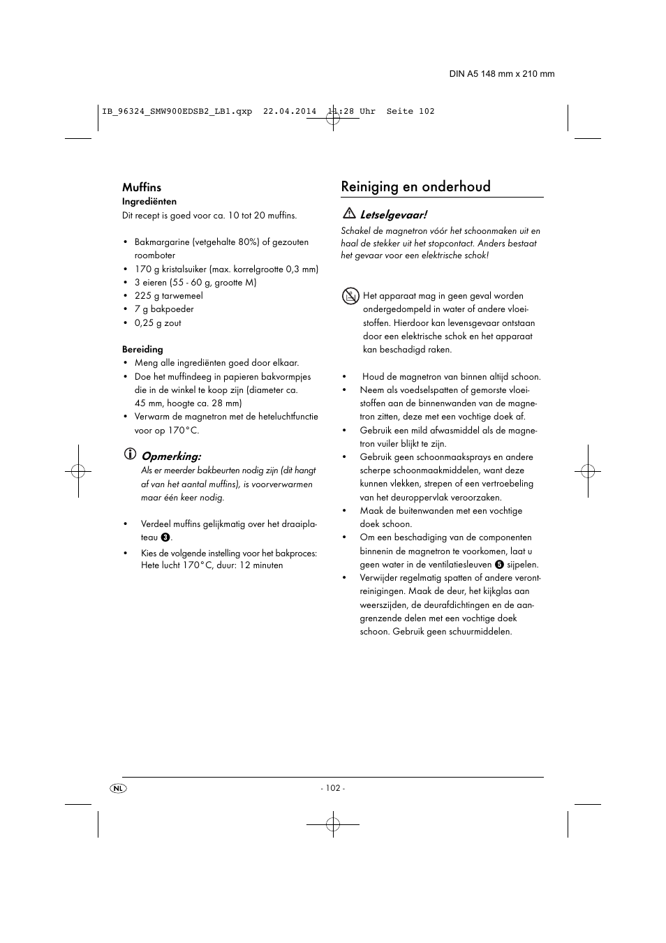 Reiniging en onderhoud, Opmerking, Letselgevaar | Muffins | Silvercrest SMW 900 EDS B2 User Manual | Page 105 / 134