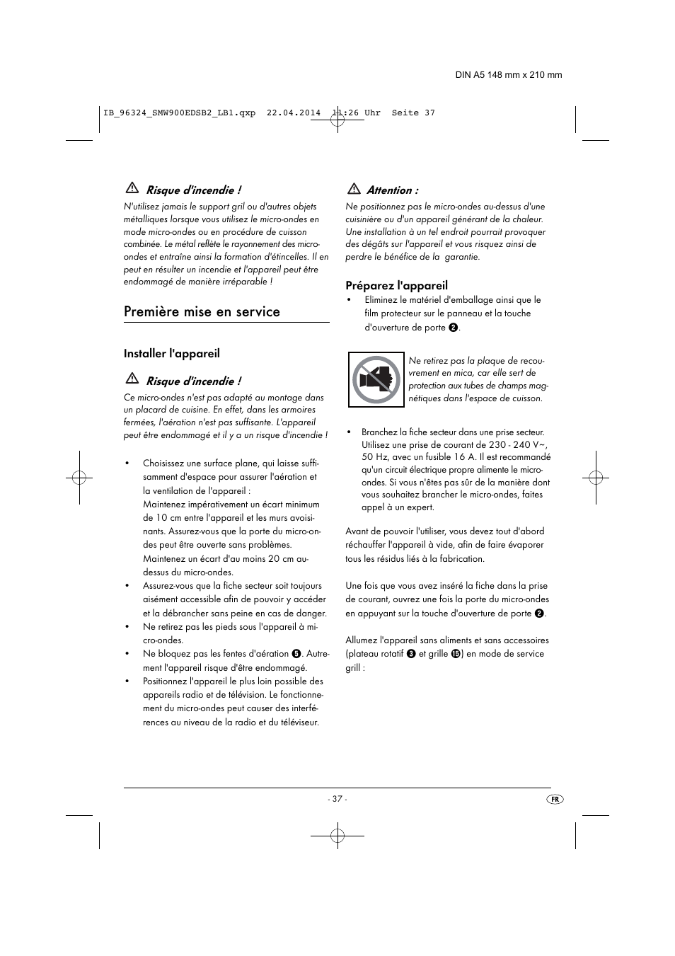 Première mise en service, Risque d'incendie, Attention | Silvercrest SMW 900 EDS B2 User Manual | Page 40 / 134