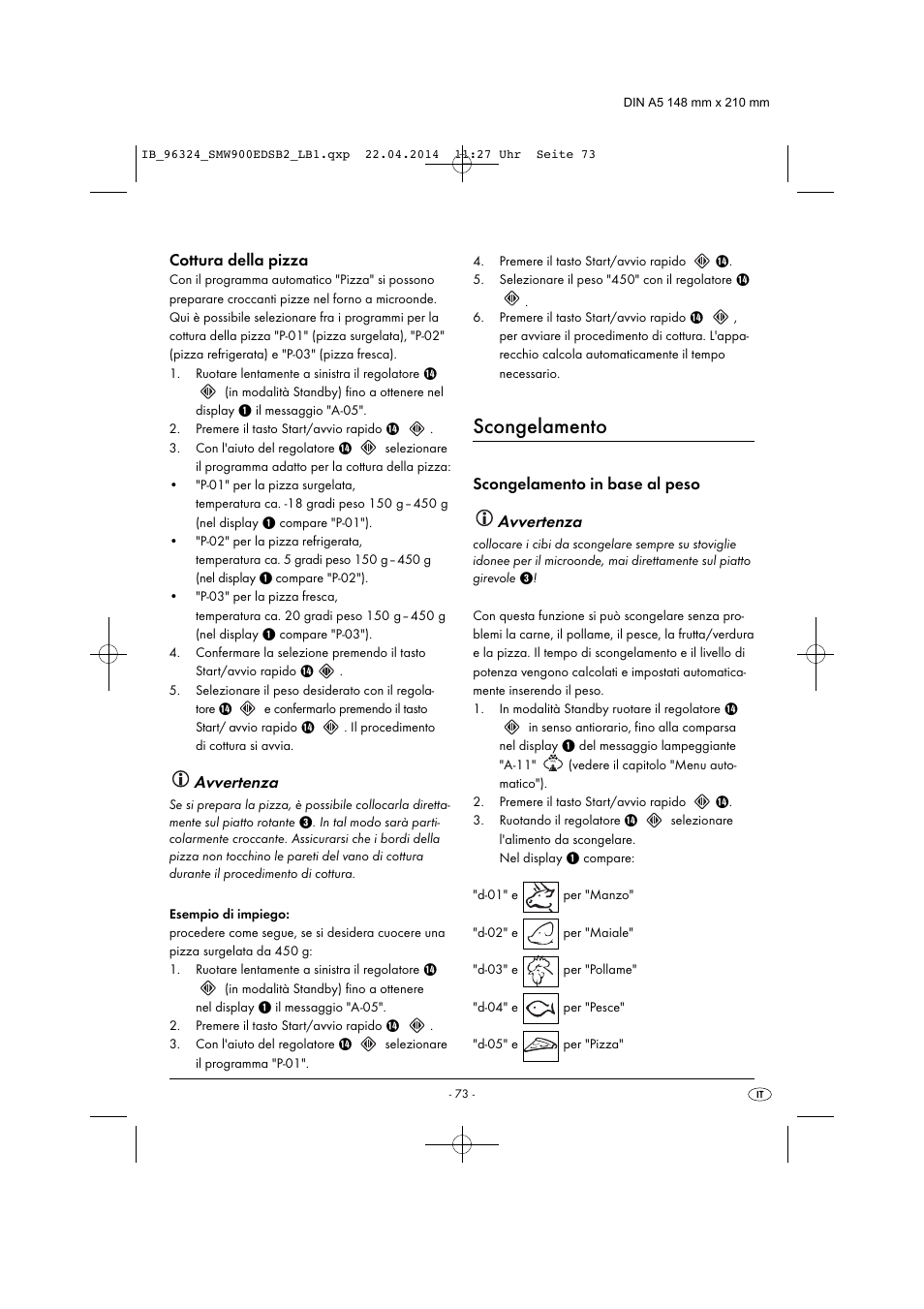 Scongelamento, Avvertenza, Cottura della pizza | Scongelamento in base al peso | Silvercrest SMW 900 EDS B2 User Manual | Page 76 / 134