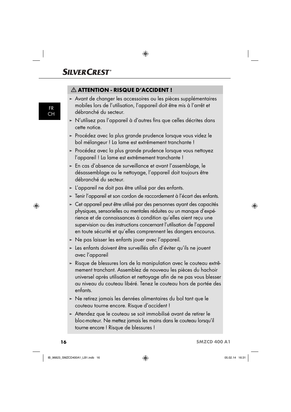 Attention - risque d’accident, Ne pas laisser les enfants jouer avec l’appareil | Silvercrest SMZCD 400 A1 User Manual | Page 19 / 64