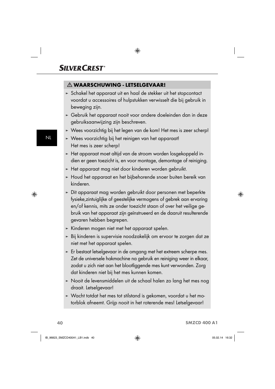 Waarschuwing - letselgevaar, Kinderen mogen niet met het apparaat spelen | Silvercrest SMZCD 400 A1 User Manual | Page 43 / 64