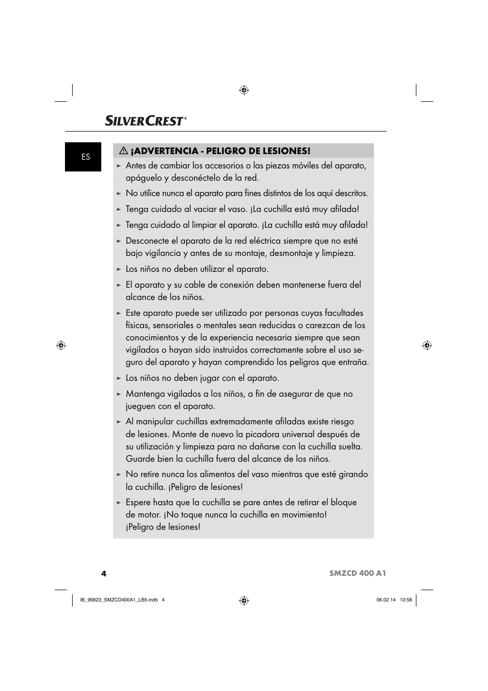 Advertencia - peligro de lesiones, Los niños no deben utilizar el aparato, Los niños no deben jugar con el aparato | Silvercrest SMZCD 400 A1 User Manual | Page 7 / 64