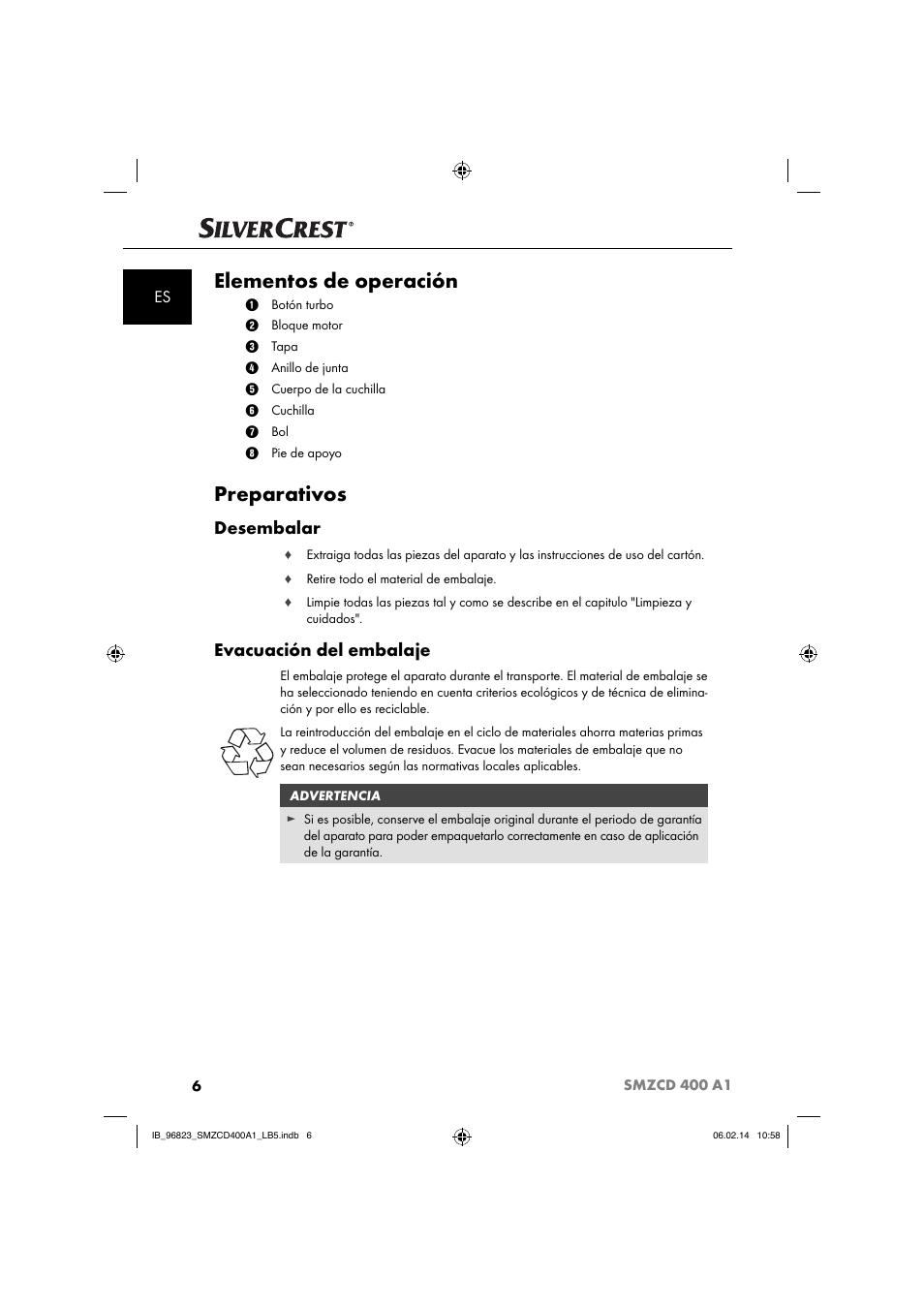 Elementos de operación, Preparativos, Desembalar | Evacuación del embalaje | Silvercrest SMZCD 400 A1 User Manual | Page 9 / 64