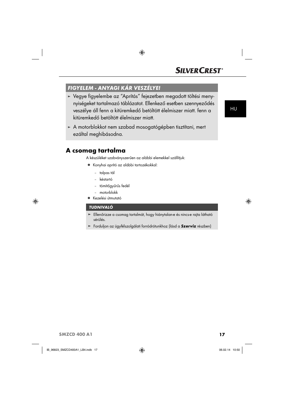 A csomag tartalma, Figyelem - anyagi kár veszélye | Silvercrest SMZCD 400 A1 User Manual | Page 20 / 76