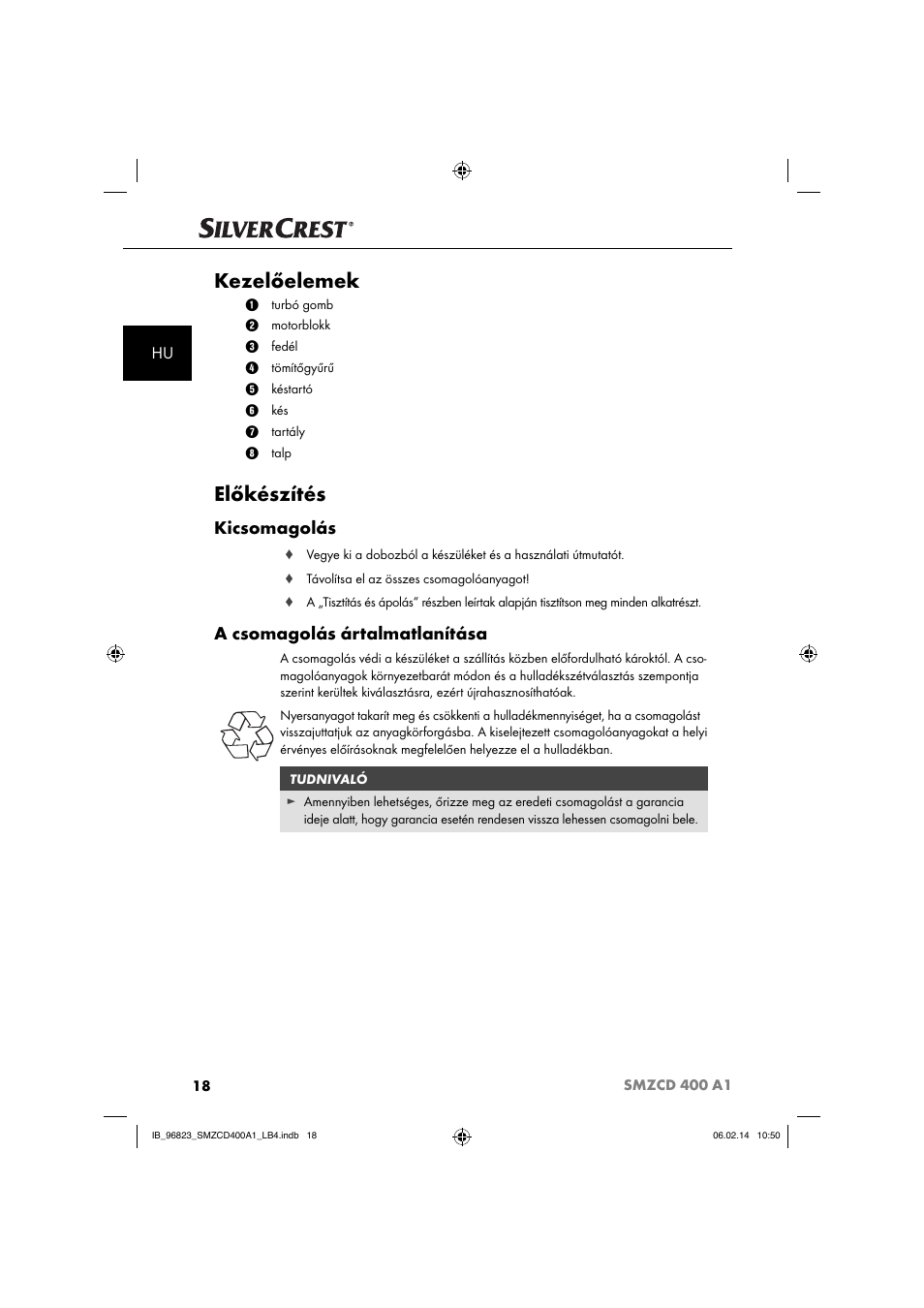 Kezelőelemek, Előkészítés, Kicsomagolás | A csomagolás ártalmatlanítása | Silvercrest SMZCD 400 A1 User Manual | Page 21 / 76